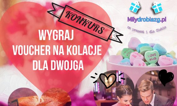 Konkurs Walentynki 2020 z milydrobiazg.pl